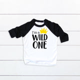 I'm a Wild One Shirt