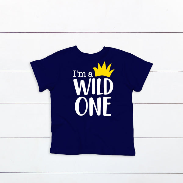 I'm a Wild One Shirt