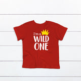 I'm a Wild One Shirt