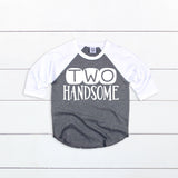 Two Handsome Shirt